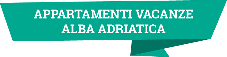 Appartamenti vacanze Alba Adriatica